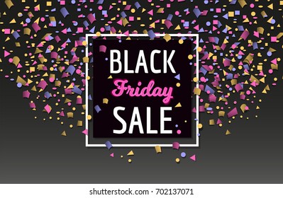 Black friday sale banner. Neon sign and falling confetti. Vector illustration.