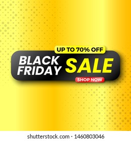 Black friday sale banner on yellow background, up to 70% off. Vector illustration.