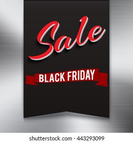 Black friday sale banner on metal background. Symbol of sales, Black Friday, in the shape pennant. Promotional posters for your business offers, advertising shopping flyers and discount banners