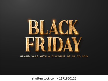 Black Friday Sale. Banner, poster, logo golden color on dark background. Black Friday Sale. Banner, poster, logo golden color on dark background.