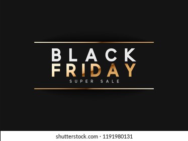 Black Friday Sale. banner, poster, logo. Luxury gold and white text