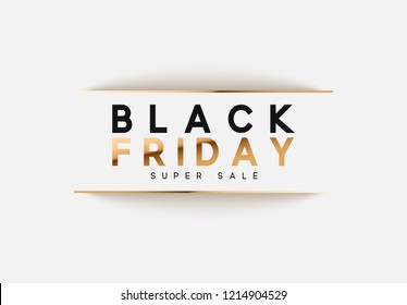 Black Friday Sale. Banner, Poster, Logo. Luxury Gold And White Text