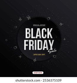 Anuncio de venta de Black Friday, póster o Plantilla de diseño de volante, un Anuncio de Web de viernes negro en forma de círculo, Anuncio de tipografía para venta de Black Friday con fondo de explosión abstracta, bandeja de compras y bolso