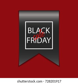 Black friday sale banner with realistic ribbon. Tag. Vector illustration.
