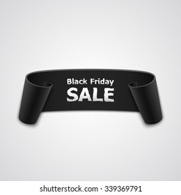 Black friday sale banner. Ribbon. Paper scroll. Vector illustration.