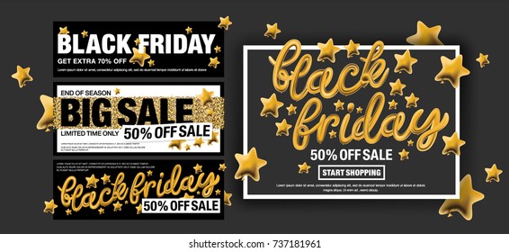 Black Friday. Sale banner set. Gold sale 3d typography. Gold sale banners for flyer, poster, shopping, for sale sign, discount, marketing, selling, banner, web, header. Luxury banners. Vector. 