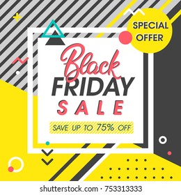 Black friday sale banner. Special offer with geometric elements in memphis style. Sale template perfect for prints, flyers,banners, promotion,special offer,ads, coupons and more.