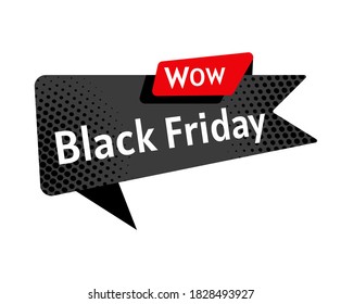 Black Friday sale banner template. Retro design element dialog cloud, halftone dot background. Promo marketing. Advertising sign banner of sale, promotion. Isolated vector illustration