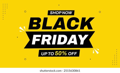 Black Friday Sale Banner Template Up to 50% Off Only Today Shop Now with White Black Orange Green Background Elements for Eye Catching Designs Limited Time Offer on Customizable Sale Banners