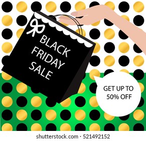 Black friday sale banner with woman female girl hand holding black bag, super sale, discount. Vector illustration with gold and black circles background