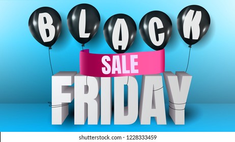 Black Friday Sale Banner.Balloons with White Text and Relistic 3d and pink shiny ribbons  on blue room background with shadow use for banner or flyer holiday mood. Stock Vector Illustration