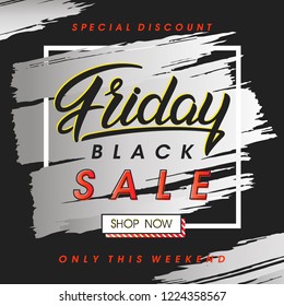 Black friday sale banner.Special offer with lettering and grunge brush stroke.Sale template perfect for prints,flyers,banners, promotion,special offer,ads,coupons and more.Vector Illustration.