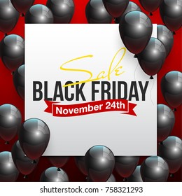 Black Friday Sale Beautiful Poster with Shiny Black Balloons on Red Background with White Square Frame. Vector illustration Big Sale Holiday Banner with balloon and confetti randomly flying over frame