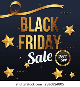 Black Friday Sale In Black and Blue background And Golden Star Design With Discount Up to 25% off. Massive Discount. Vector illustration. Special Day. Shop Now.