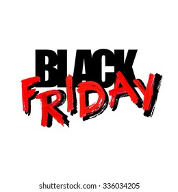 Black Friday Sale Card or Background. 
RED Brush Acrylic Font. Vector
PERFECT FOR: Branding, Logos, Greeting Cards, 
Stationery Design, Invitations, T-shirts, 
Packaging Posters, Typographic Design.