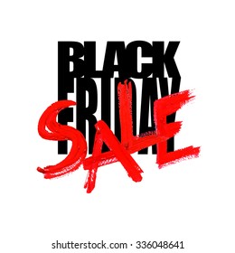 Black Friday Sale Card or Background. 
RED Brush Acrylic Font. Vector
PERFECT FOR: Branding, Logos, Greeting Cards, 
Stationery Design, Invitations, T-shirts, 
Packaging Posters, Typographic Design.