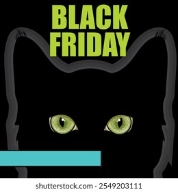 Black Friday sale. Black cat with green eyes. Banner for advertising and sales, isolated on black, vector illustration, eps-10