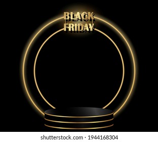 Black Friday Sale concept. Stage empty for decor product, advertising, show. Black podium design luxury isolated on dark background. Vector illustration.