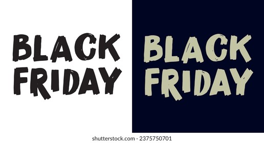 Black Friday sale - Cyber monday - lettering label art.