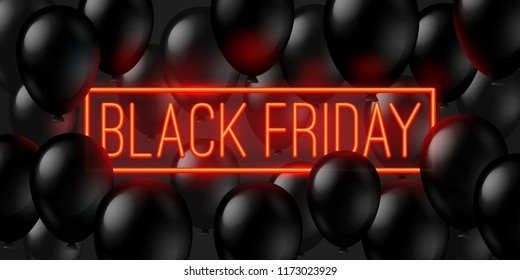 Black friday sale design. Black balloons and red neon glowing signboard. Vector illustration.
