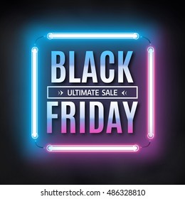 Black friday sale design template. Black friday light frame. Glowing neon background. Vector illustration