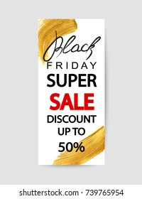 Black friday sale flyer template. Abstract gold paint smears on white background. Vector illustration.