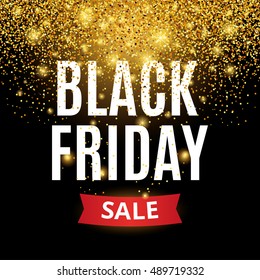 Black friday sale gold glitter background. Black shine gold sparkles background. Super friday sale logo for banner, web, header and flyer, design. Christmas and new year shopping.