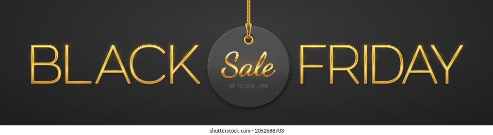 Black Friday Sale. Golden metallic luxury letters BLACK FRIDAY and price tag coupon hanging on gold ropes on black background. Horizontal banner, web site header, poster. Vector illustration.