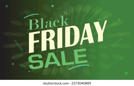 Black Friday sale green for offer in green and black color use for show their offer to costumers on special occasions increase their sales and it is easy to use or edit. Moreover, it is ready to use.