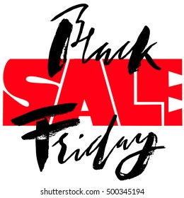 Black Friday Sale hand drawn grunge lettering. Calligraphy element for logo, banners, labels, badges, prints, posters, web. Vector illustration.