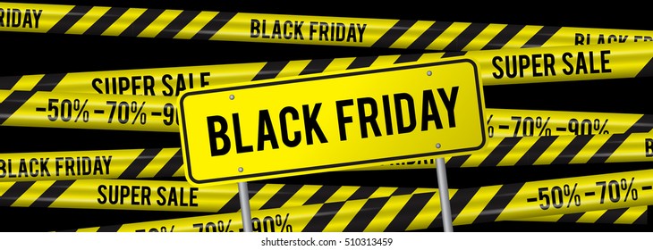 Black Friday sale horizontal banner for the site. Vector illustration of a road sign and yellow ribbons caution super sale