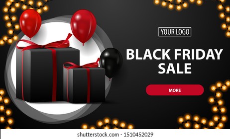 Black friday sale, black horizontal discount banners with balloons, gifts and button