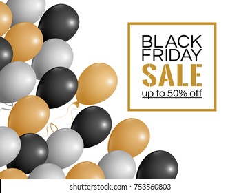 Black Friday sale inscription and up to 50% off text in square frame with balloons. Friday seasonal give away sale vector banner, poster design. 50 percent off discount advert with ballons flying.