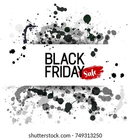 Black Friday sale inscription and abstract ink blots.  Black paint splashes, Friday seasonal give away sale vector illustration template for banner or poster design. Advertising marketing poster. 