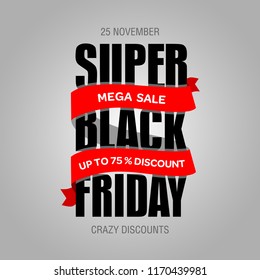 Black Friday sale inscription best design template. Black Friday banner, poster, badge, sticker, web advertising vector illustration.