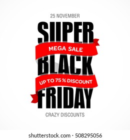 Black Friday sale inscription best design template. Black Friday banner, poster, badge, sticker, web advertising vector illustration.