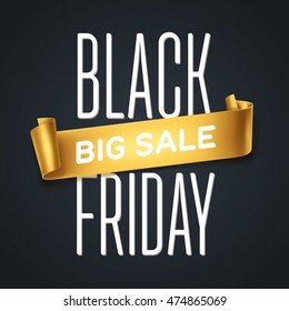 Black Friday sale inscription design template with gold detailed curved ribbon. Black Friday banner.