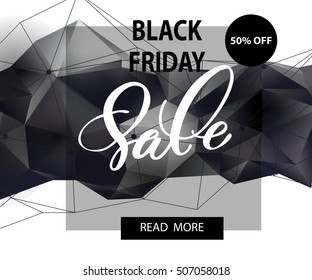 Black Friday sale inscription design template. Black Friday banner. Vector illustration