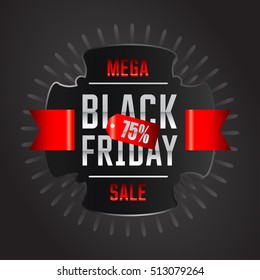 Black Friday sale inscription design template. Black Friday banner. Black Friday Sale Poster. Black Friday Calligraphic Advertising Poster design. Sale Discount Banner Label style. Vector illustration