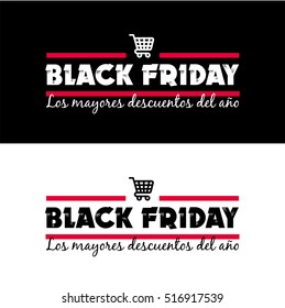 Black Friday sale inscription design template. Vector illustration. Sales, offers and discount. The biggest discounts of the year, written in Spanish