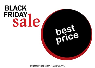 Black Friday sale inscription design template.Tag sale illustration. Best price vector.