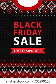 Black Friday sale inscription design template. Black Friday banner. Merry Christmas knitted background. Ugly sweater knitting poster. Vector illustration