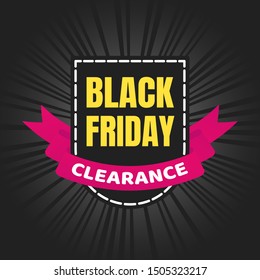 Black friday sale inspiration poster, banner or flyer vector illustration isolated on dark background. Big holiday mega sale with ribbon, label tag and text