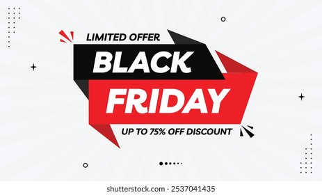 Black Friday Sale Offer: Up to 75% Off! Limited Time Discount on Sale Banners, Elements Shapes Templates. Red, Black White Gradient Backgrounds for Eye-Catching Designs - Shop Now