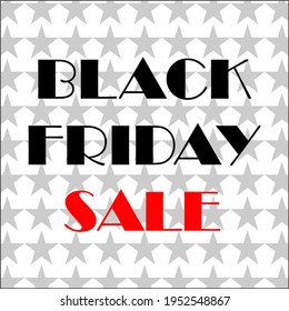 Black friday sale on star background. Free vector and illustration. Black and red color for nice design.
