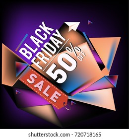 Black friday sale poster. 3d colorful geometric poster design template for promotion. Glossy metal and plastic material style.