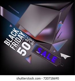 Black friday sale poster. 3d colorful geometric poster design template for promotion. Glossy metal and plastic material style.