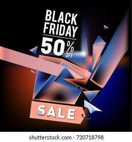 Black friday sale poster. 3d colorful geometric poster design template for promotion. Glossy metal and plastic material style.