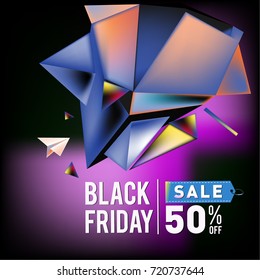 Black friday sale poster. 3d colorful geometric poster design template for promotion. Glossy metal and plastic material style.