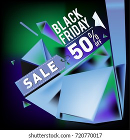 Black friday sale poster. 3d colorful geometric poster design template for promotion. Glossy metal and plastic material style.